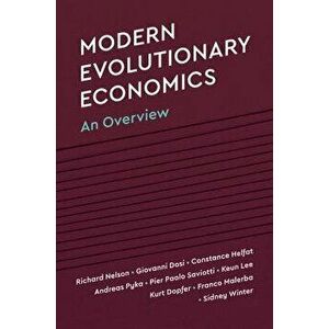 Modern Evolutionary Economics: An Overview, Paperback - Richard R. Nelson imagine
