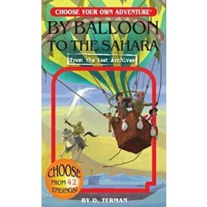 By Balloon to the Sahara, Paperback - D. Terman imagine