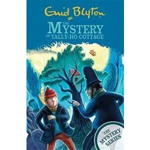 Mystery Series: The Mystery of Tally-Ho Cottage. Book 12, Paperback - Enid Blyton imagine