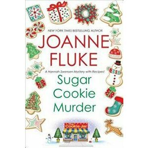Sugar Cookie Murder, Paperback - Joanne Fluke imagine