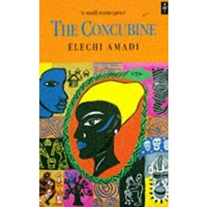 Concubine, Paperback - Elechi Amadi imagine