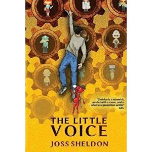 The Little Voice: A Rebellious Novel, Paperback - Joss Sheldon imagine
