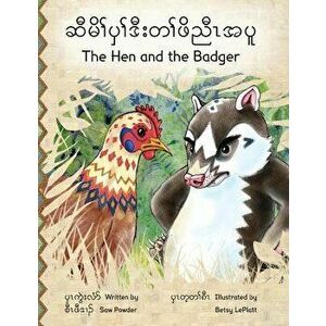 The Hen and the Badger, Paperback - Saw Powder imagine
