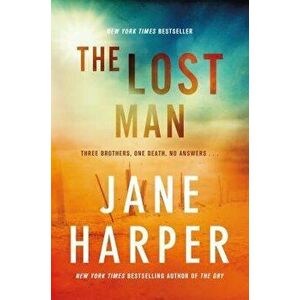 The Lost Man, Hardcover - Jane Harper imagine