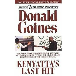 Kenyatta's Last Hit - Donald Goines imagine