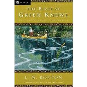 The River at Green Knowe, Paperback - L. M. Boston imagine