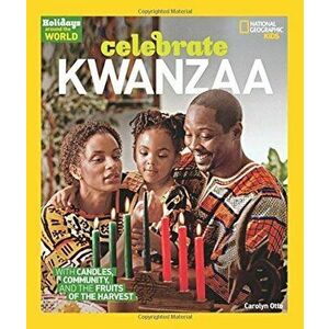 Celebrate Kwanzaa, Paperback - Carolyn Otto imagine