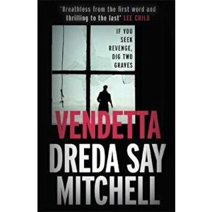 Vendetta, Paperback - Dreda Say Mitchell imagine