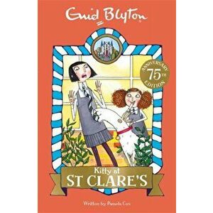 Kitty at St Clare's. Book 6, Paperback - Enid Blyton imagine