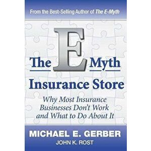 The E-Myth Insurance Store, Hardcover - Michael E. Gerber imagine