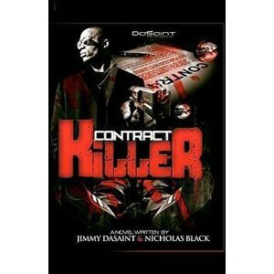 Contract Killer, Paperback - Jimmy DaSaint imagine