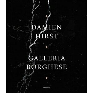 Damien Hirst: Galleria Borghese, Hardback - *** imagine