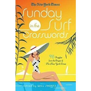 New York Times Sunday in the Surf Crosswords, Paperback - Will Shortz imagine