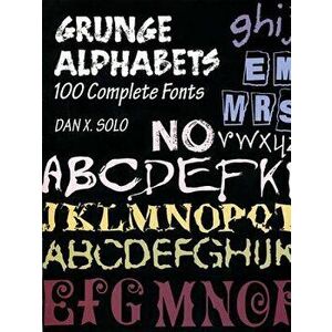 Grunge Alphabets, Paperback - Dan X. Solo imagine