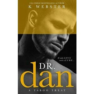 Dr. Dan, Paperback - K. Webster imagine