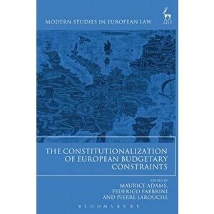 Constitutionalization of European Budgetary Constraints, Paperback - *** imagine