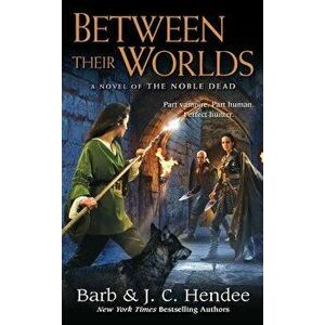 Between Their Worlds - Barb Hendee imagine