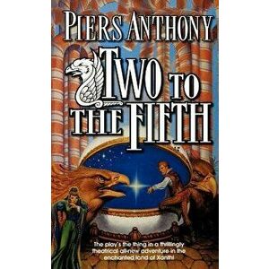 Two to the Fifth, Paperback - Piers Anthony imagine