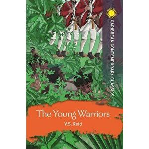 Young Warriors, Paperback - Victor Stafford Reid imagine