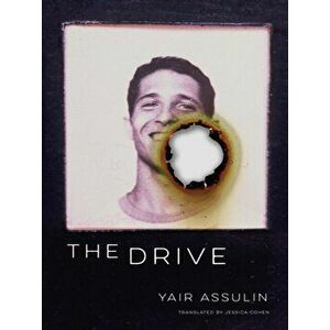 The Drive, Paperback - Yair Assulin imagine
