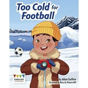 Too Cold for Football, Paperback - *** imagine