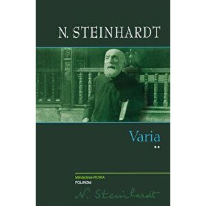 Varia. Vol. II - N. Steinhardt imagine