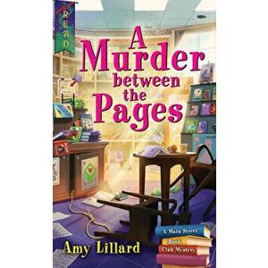 A Murder Between the Pages, Paperback - Amy Lillard imagine