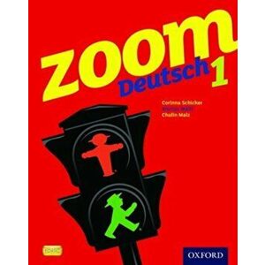 Zoom Deutsch 1 Student Book, Paperback - Chalin Malz imagine