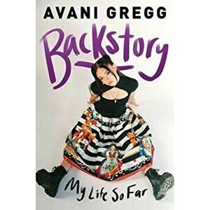 Backstory, Hardback - Avani Gregg imagine
