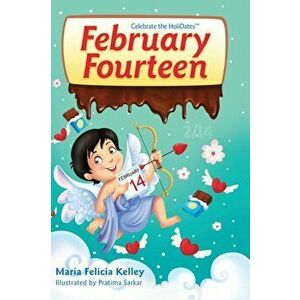 February Fourteen: 2/14, Hardcover - María Felicia Kelley imagine
