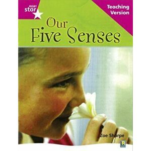 Rigby Star Non-fiction Guided Reading Pink Level: Our Five Senses Teaching Version, Paperback - *** imagine