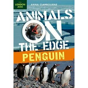 Penguin, Paperback - Anna Claybourne imagine