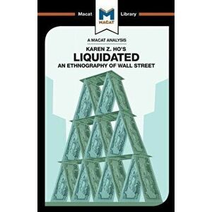 Liquidated. An Ethnography of Wall Street, Paperback - Rodolfo Maggio imagine