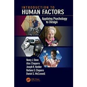 Introduction to Human Factors. Applying Psychology to Design, Paperback - Joseph R. Keebler imagine