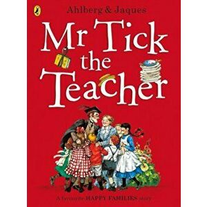 Mr Tick the Teacher, Paperback - Allan Ahlberg imagine