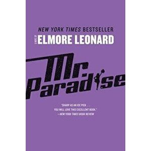 Mr. Paradise, Paperback - Elmore Leonard imagine