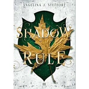 Shadow Rule, Hardcover - Angelina J. Steffort imagine