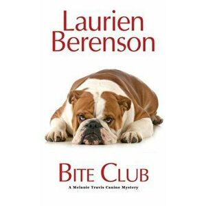 Bite Club, Paperback - Laurien Berenson imagine