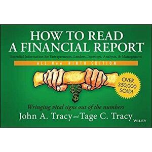 How to Read a Financial Report: Wringing Vital Signs Out of the Numbers, Paperback - John A. Tracy imagine