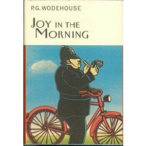 Joy In The Morning, Hardback - P. G. Wodehouse imagine