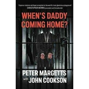When's Daddy Coming Home?, Paperback - John Cookson imagine