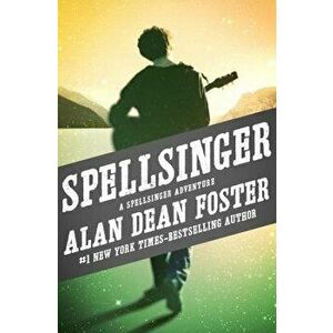 Spellsinger, Paperback - Alan Dean Foster imagine