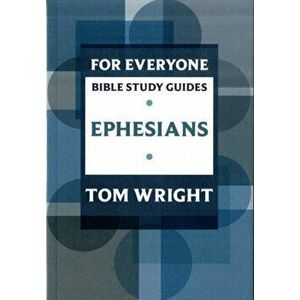 For Everyone Bible Study Guides. Ephesians, Paperback - L. Johnson imagine