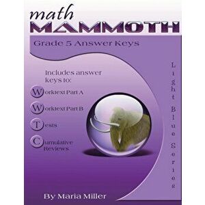 Math Mammoth Grade 5 Answer Keys, Paperback - Maria Miller imagine