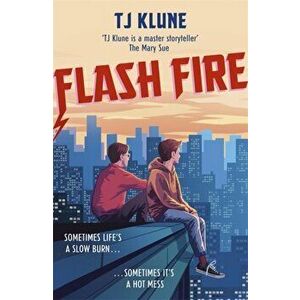 Flash Fire, Paperback - T J Klune imagine