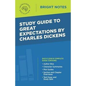 Study Guide to Great Expectations by Charles Dickens, Paperback - Intelligent Education imagine