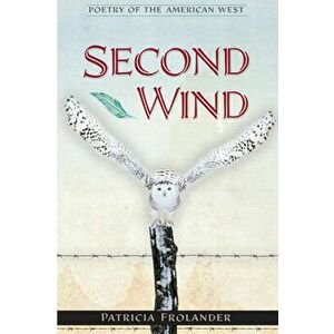 Second Wind, Paperback - Patricia Frolander imagine