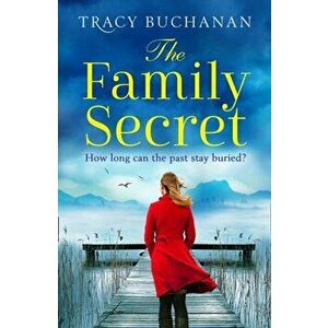 Family Secret, Paperback - Tracy Buchanan imagine