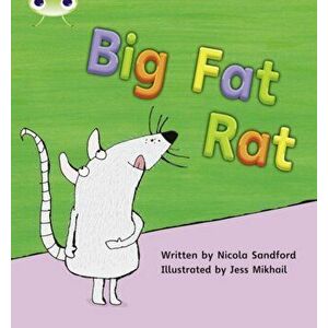 Bug Club Phonics Fiction Reception Phase 2 Set 05 Big Fat Rat, Paperback - Nicola Sandford imagine