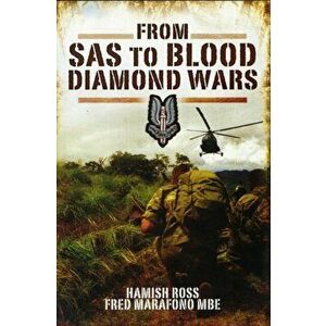 From SAS to Blood Diamond Wars, Hardback - Fred, MBE Marafono imagine
